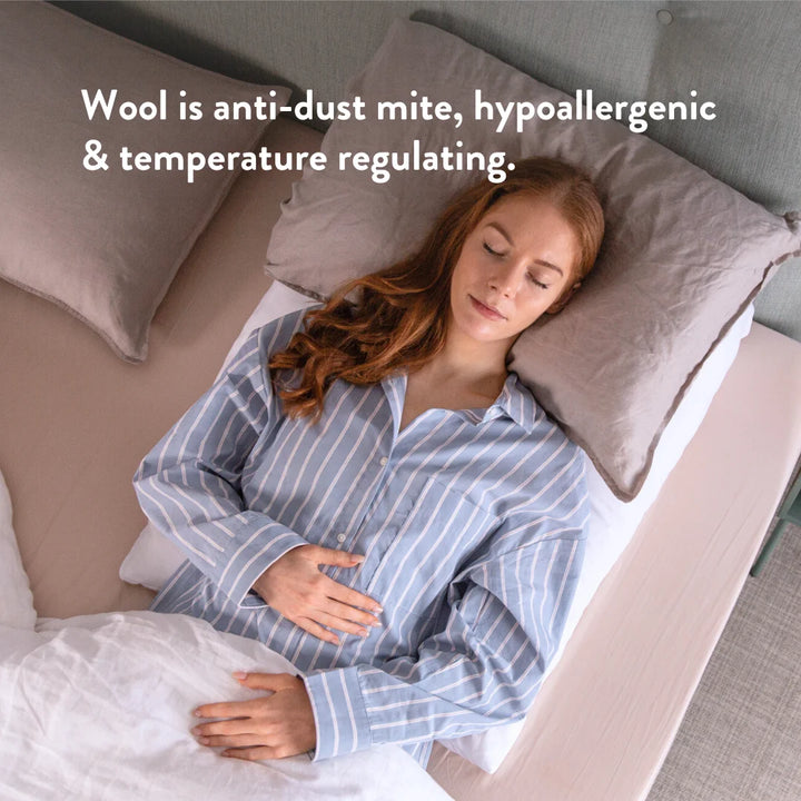 Wool in our bed wedge is anti-dust mite, hypoallergenic & temperature regulating. 